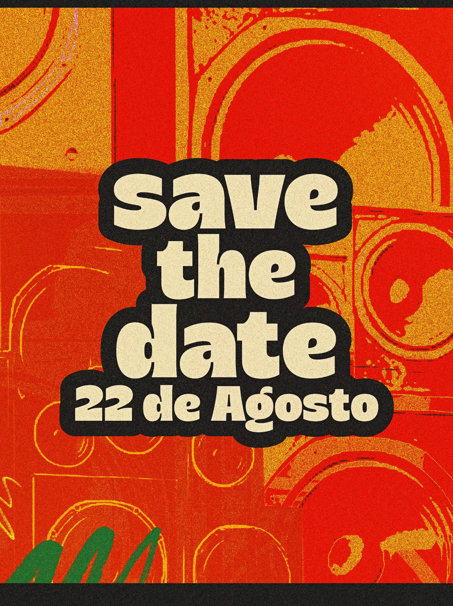 Save the date — 22 de agosto